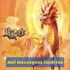 mel massagens londrina